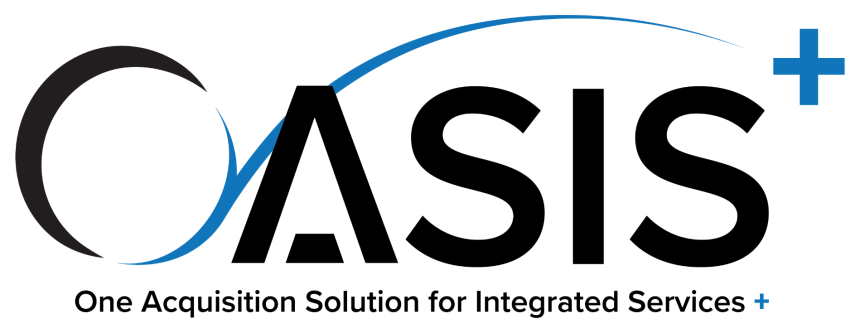 OASIS+ logo: OASIS+ prequalifies contractors who can then be selected for work by various federal agencies using Multiple-Award, Indefinite-Delivery, Indefinite-Quantity (MA-IDIQ) contracts for professional services.